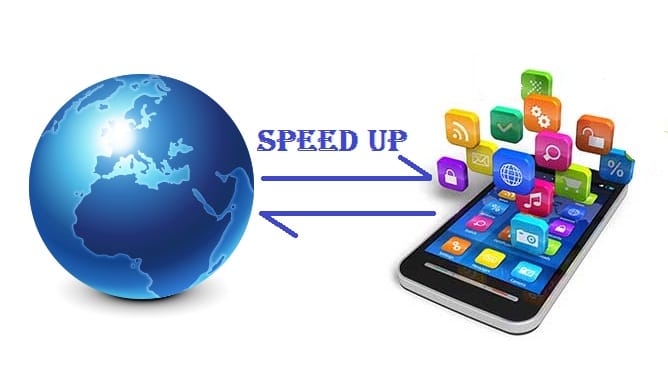 Speed up Internet in mobile