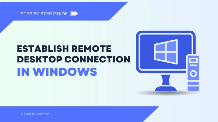 Establish remote desktop connection in Windows