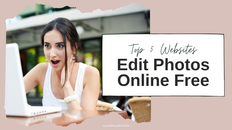 Websites to edit photos online