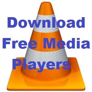 Top 5 Free Media Players to Download in Your PC