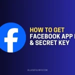 How to get Facebook app id and secret key