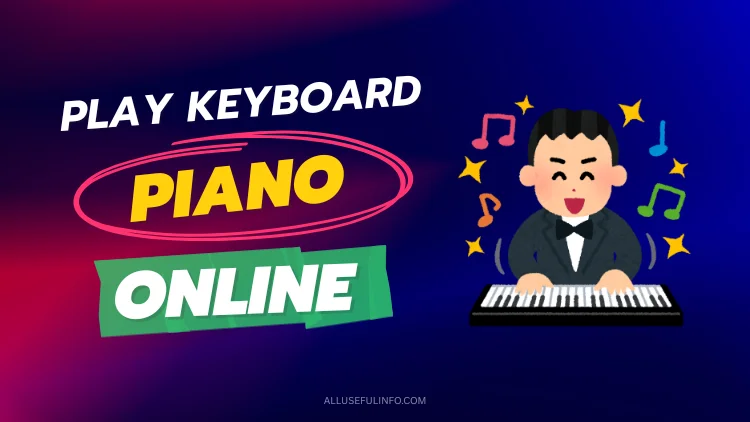 Websites to play keyboard piano online