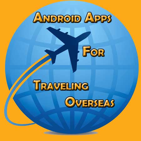 best apps for overseas travel