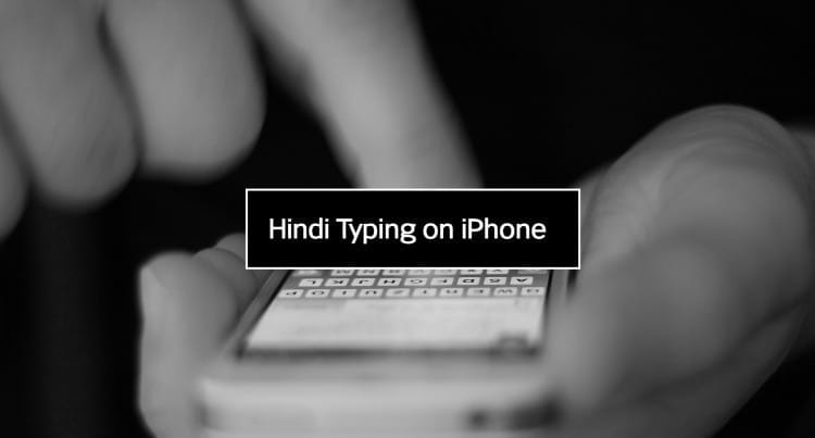 iPhone Hindi typing