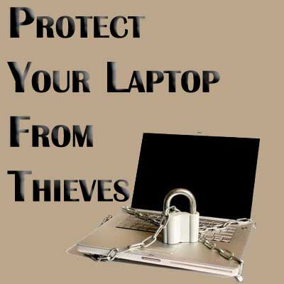 Protect Laptop From Theft