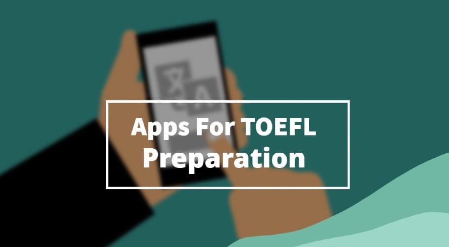 Android apps for TOEFL preparation