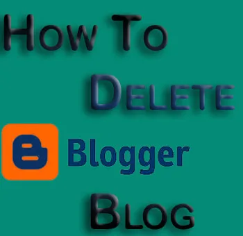 How to delete Blogger Blog