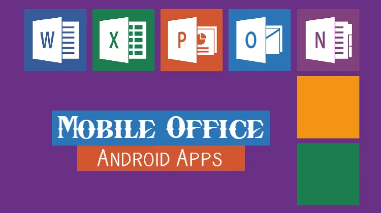 Mobile office Android apps