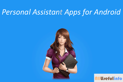 Personal Assitant Apps for Android