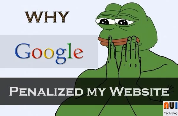 Why Google Penalize Website
