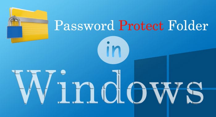 how to create password protected folder windows 10