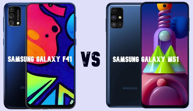 Samsung Galaxy F41 vs Samsung Galaxy M51