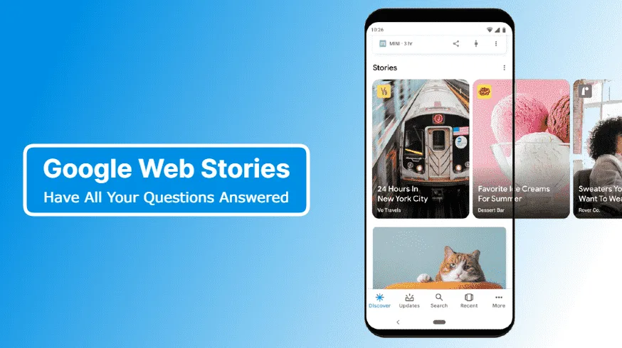 Google Web Stories - Everything need to know.