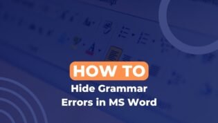 How to Hide Spelling & Grammar Errors in Microsoft Word Document?
