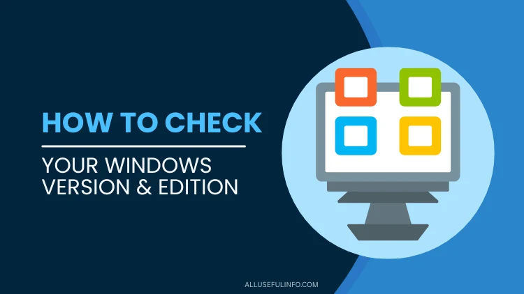 Check Windows version and edition